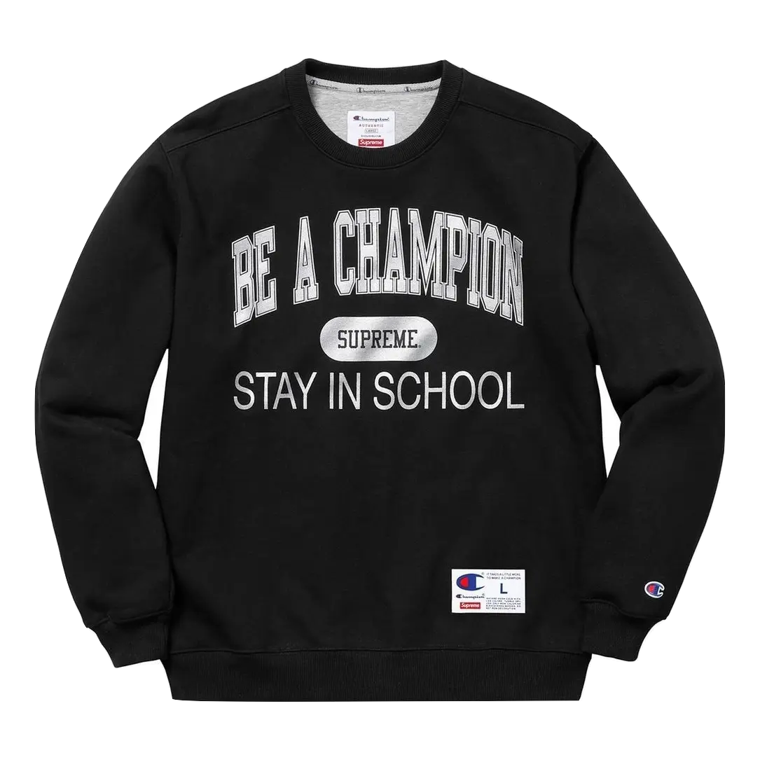 Supreme Champion Stay In School Crewneck - Black Supreme