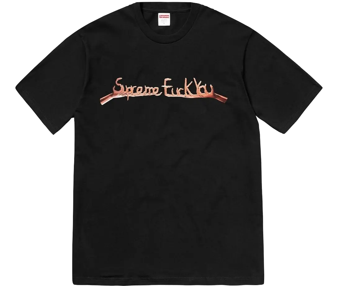 Supreme F*** You Tee - Black Supreme
