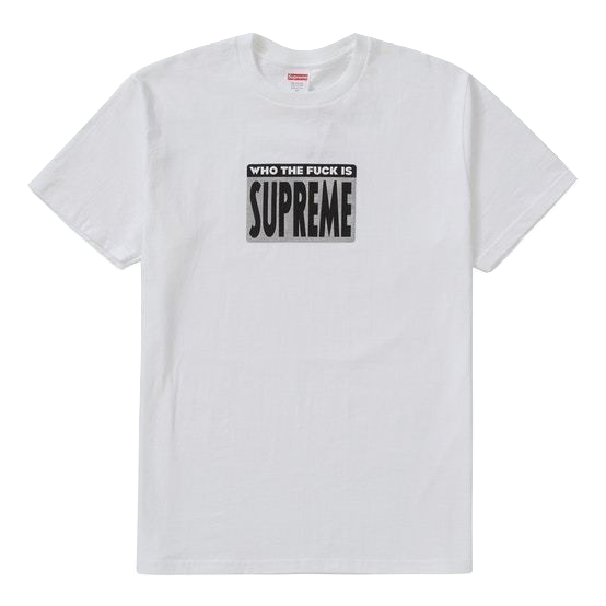 Supreme Who The Fuck Tee - White Supreme