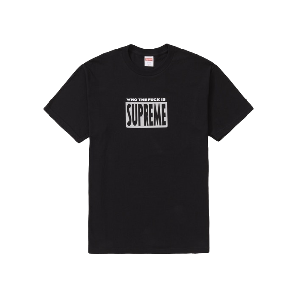 Supreme Who The Fuck Tee - Black
